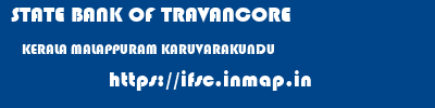 STATE BANK OF TRAVANCORE  KERALA MALAPPURAM KARUVARAKUNDU   ifsc code